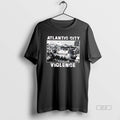 Official Atlantic City Violence Vintage T-Shirts, Hoodie, Sweatshirt | CiraTrend.com