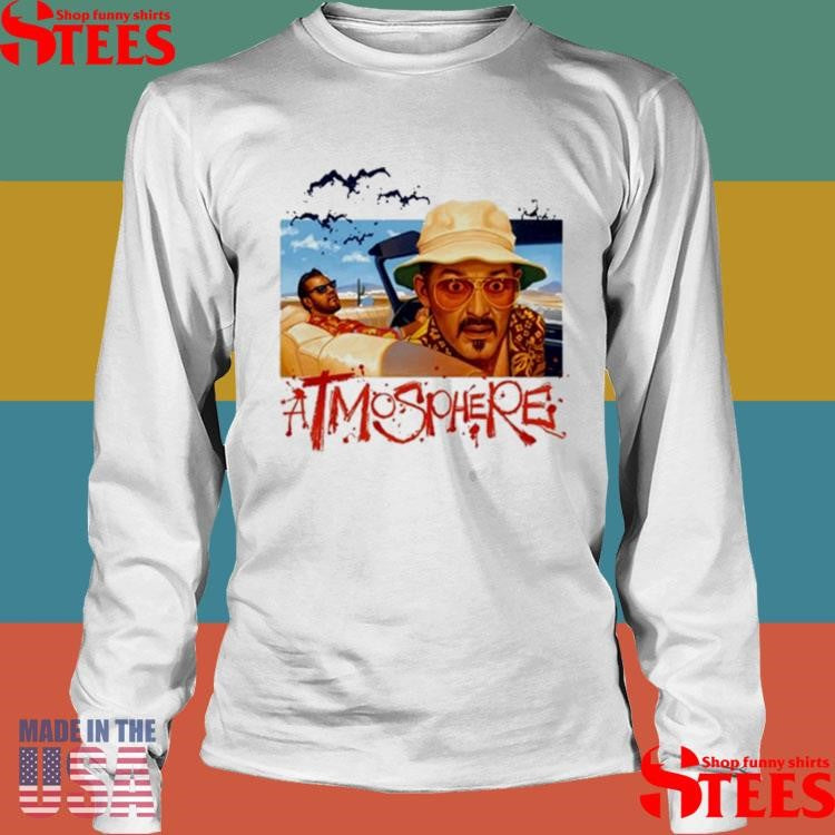 Atmosphere Phere And Loathing T-shirts