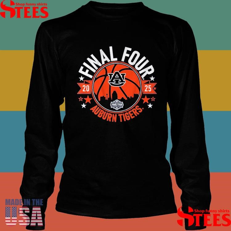 Auburn Basketball 2025 Final Four Auburn Tigers Shirts