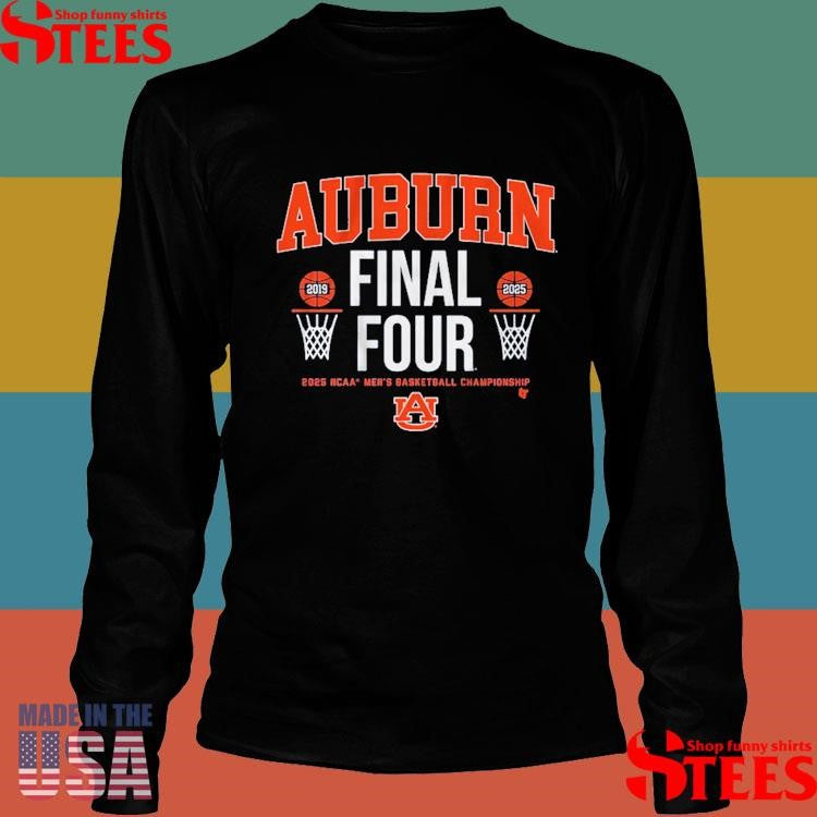 Auburn Basketball All-time Final Fours 2025 Ncaa Men’s Basketball Championship Shirts