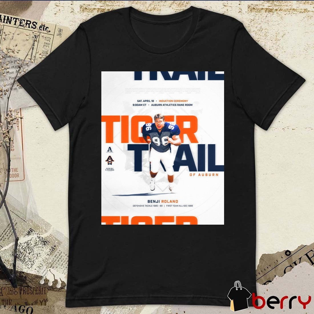 Auburn Football Benji Roland Tiger Trail Of Auburn April 18 Induction Ceremony 2026 Poster t-shirt