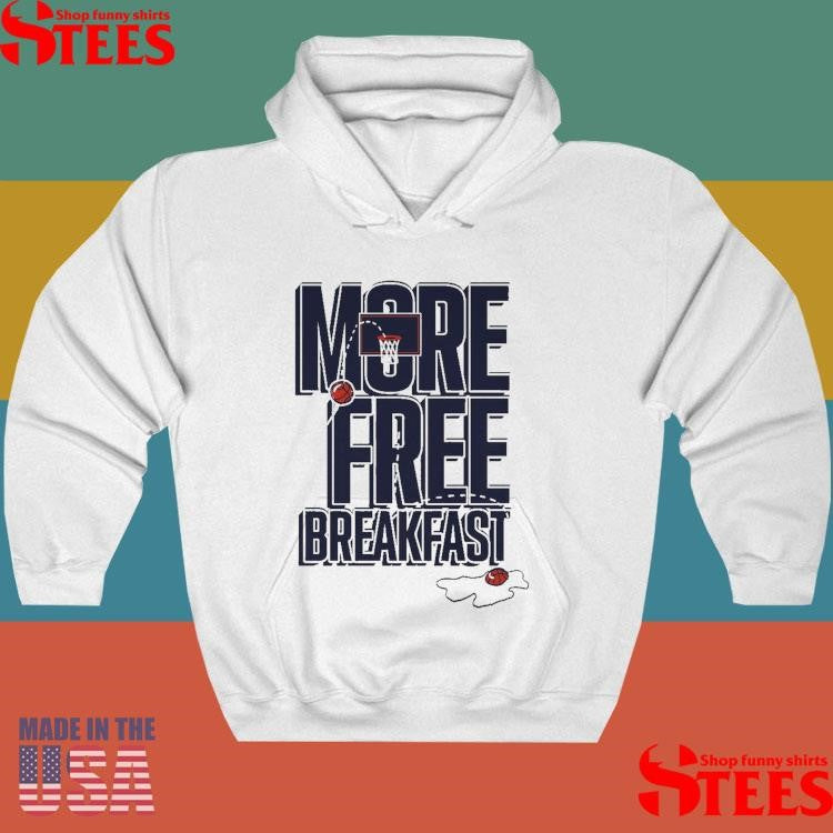 Auburn More Free Breakfast Shirts