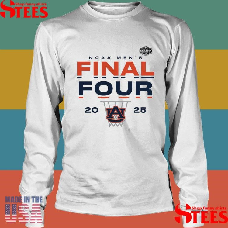 Auburn Tigers 2025 Ncaa Men’s Basketball Tournament March Madness Final Four Lay Up Shirts