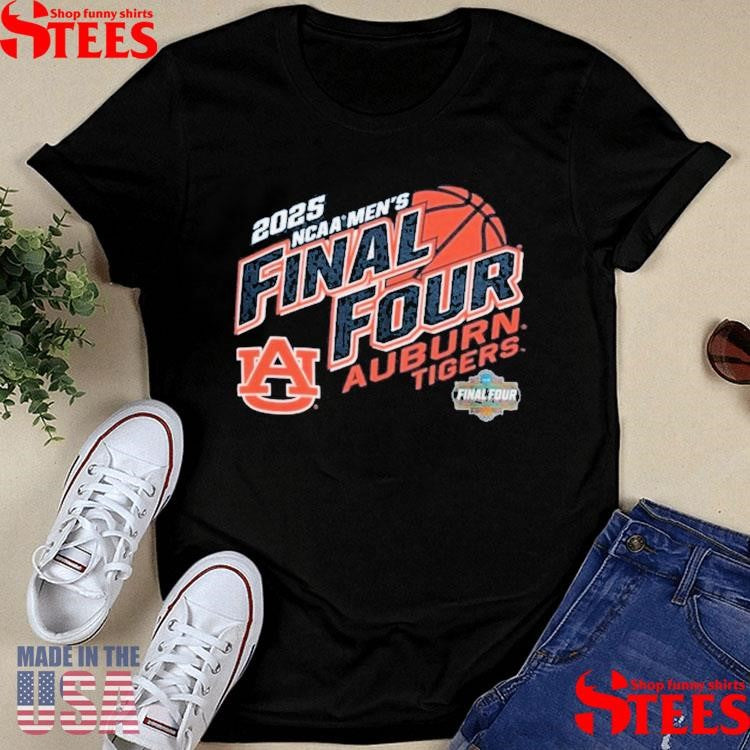 Auburn Tigers 2025 Ncaa Men’s Basketball Tournament March Madness Final Four Shirts