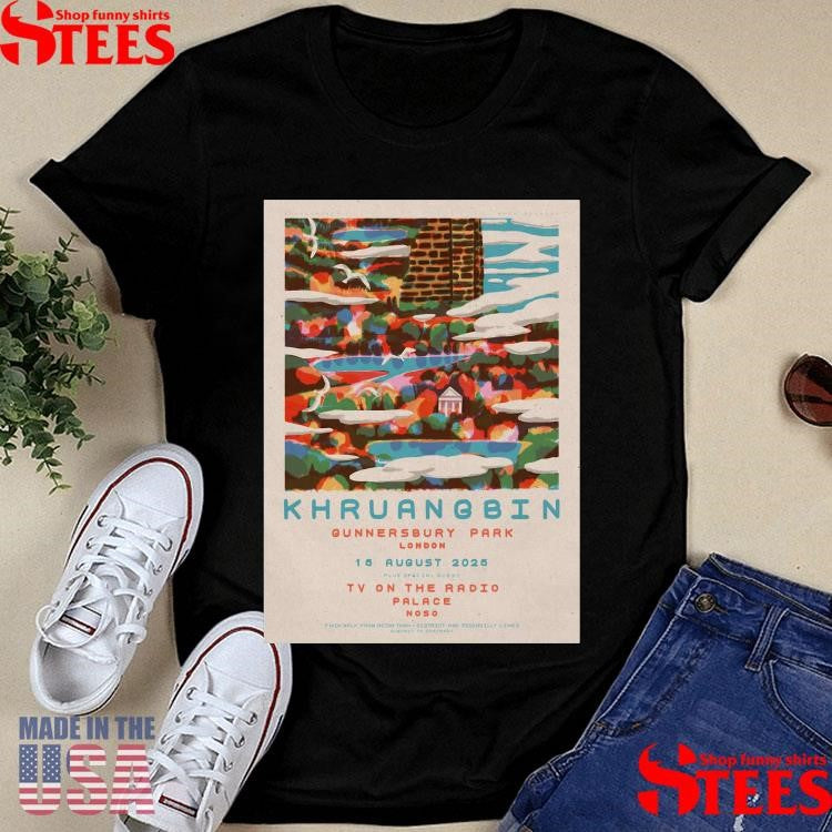 August 15 2025 Khruangbin Gunnersbury Park, London Poster-portrait Shirts