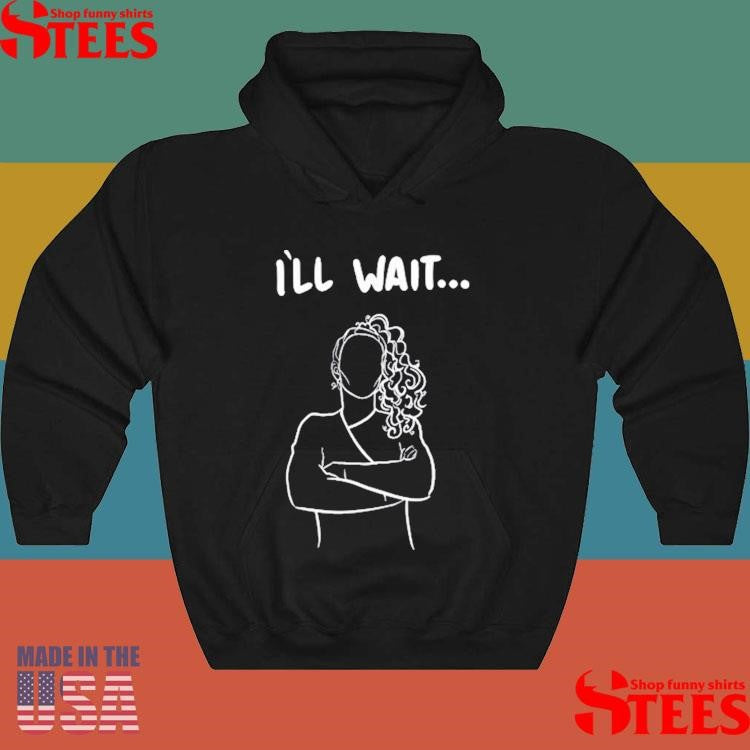 Austin Maguire I’ll Wait Shirts