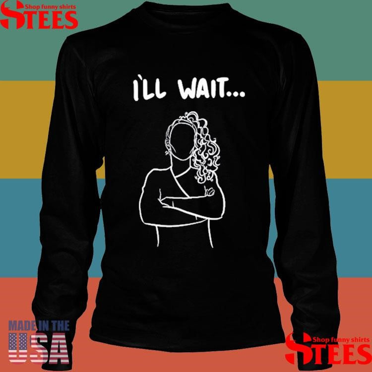 Austin Maguire I’ll Wait Shirts