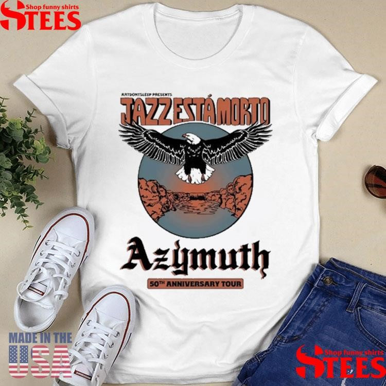 Azymuth 50th Anniversary Tour Shirts