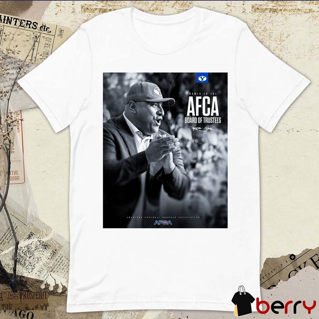 BYU Cougars Football Named To The AFCA Board Of Trustees Signature Poster t-shirt