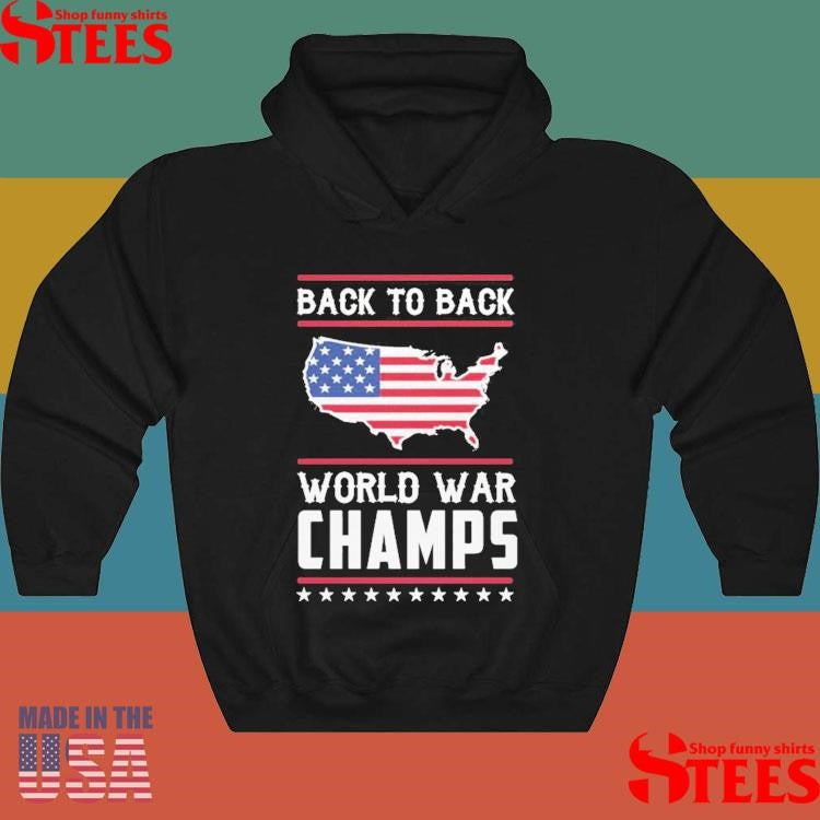 Back To Back World War Champs T-shirt