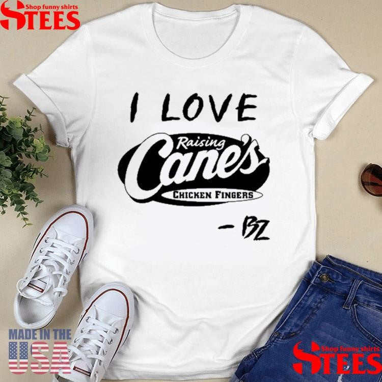 Bailey Zimmerman I Love Raising Cane’s Chicken Fingers Shirts