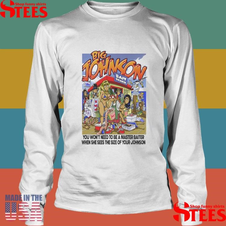 Bait Shack Performance Big Johnson Shirts