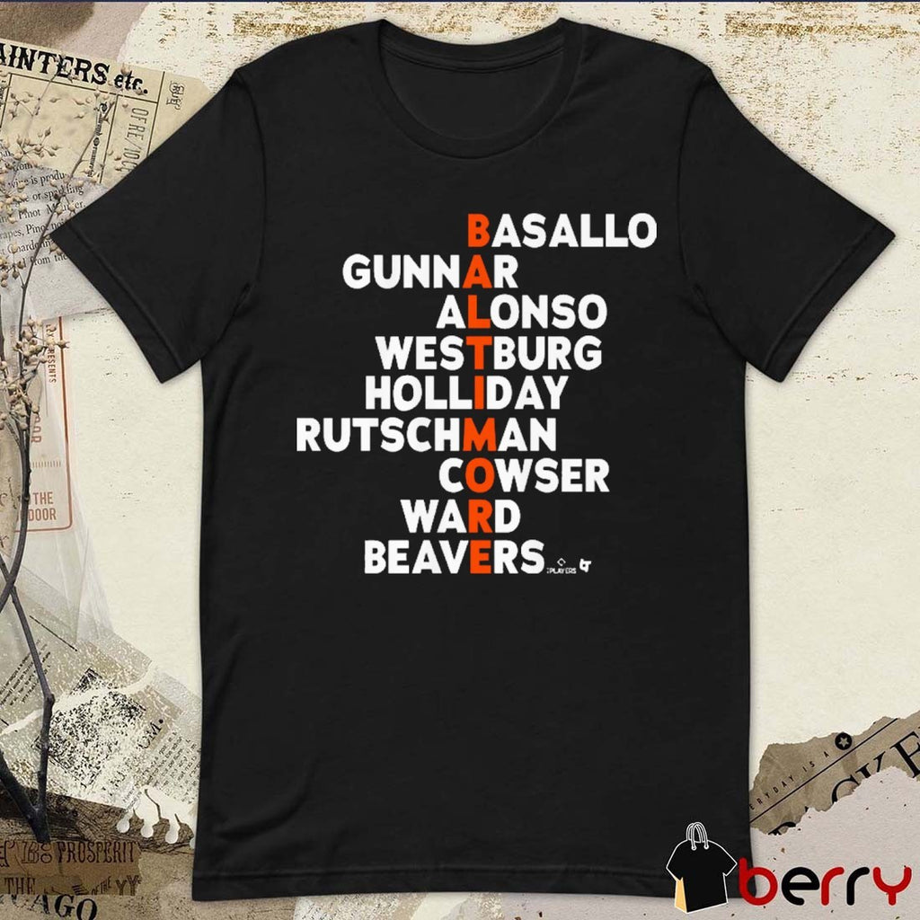 Baltimore Baseball Names 2026 Basallo Gunnar Alonso Westburg Holliday Rutschman Cowser Ward Beavers t-shirt