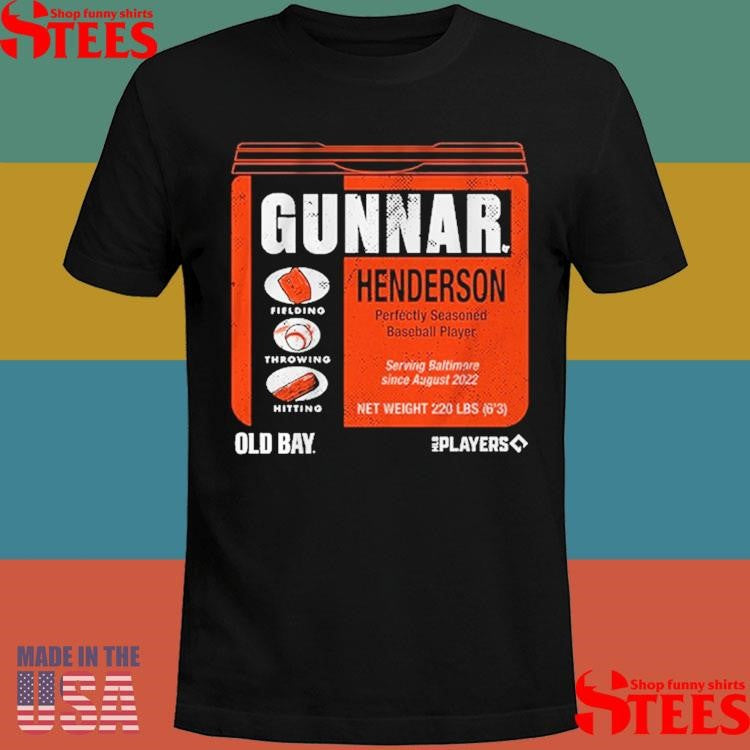 Baltimore Orioles Gunnar Henderson Old Bay Can Shirts