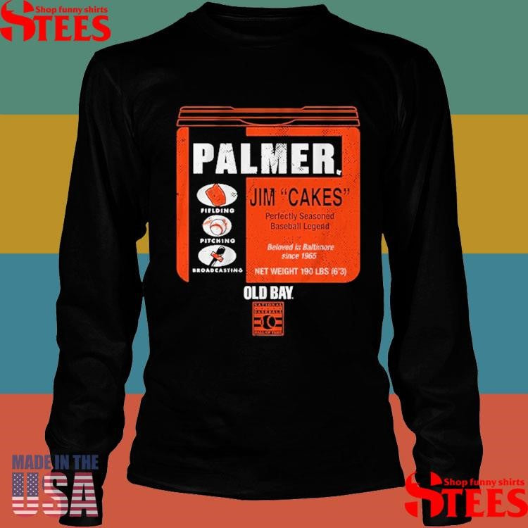 Baltimore Orioles Jim Palmer Old Bay Can Shirts