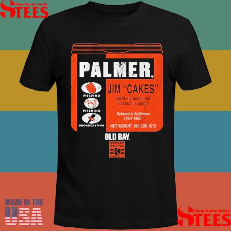 Baltimore Orioles Jim Palmer Old Bay Can Shirts