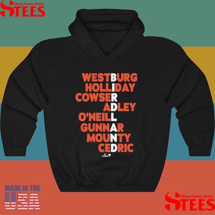 Baltimore Orioles Westburg Holliday Cowser Adley O’neill Gunnar Mounty Cedric Birdland Names 2025 Shirts