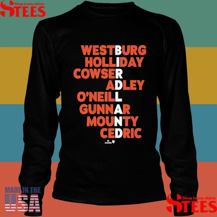 Baltimore Orioles Westburg Holliday Cowser Adley O’neill Gunnar Mounty Cedric Birdland Names 2025 Shirts