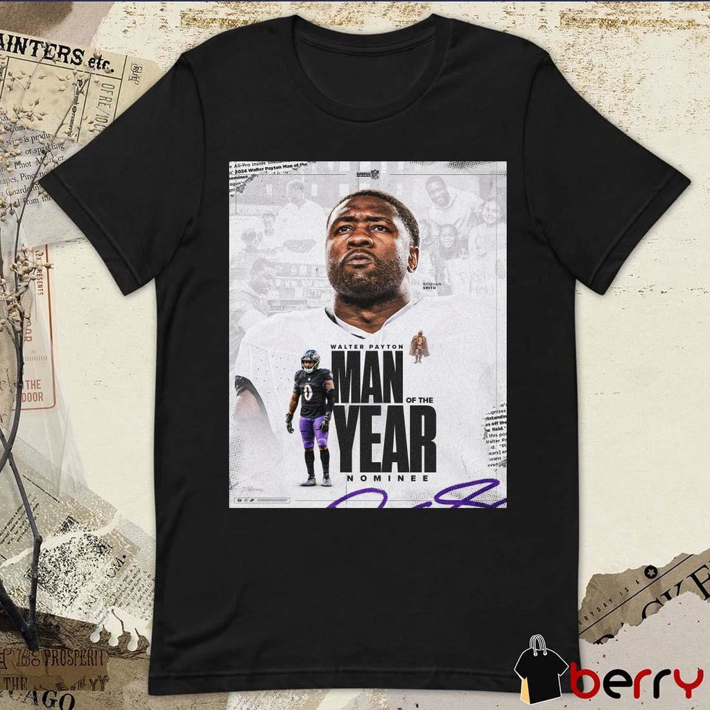Baltimore Ravens Roquan Smith 2024 Walter Payton NFL Man of the Year Nominee Poster t-shirt