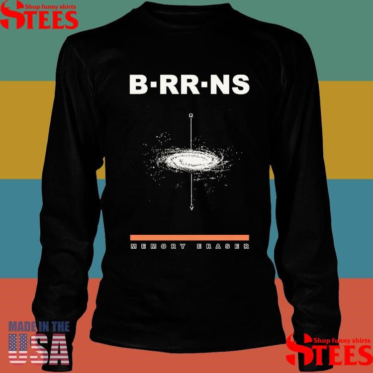 Barrens Memory Eraser Shirts