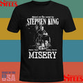 Based On The Novel By Stephen King James Caan Kathy Bates Misery Shirts