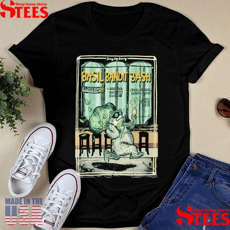 Basil Bandit Bash August 29 2025 Benny Boy Brewing In Los Angeles Ca T-shirts