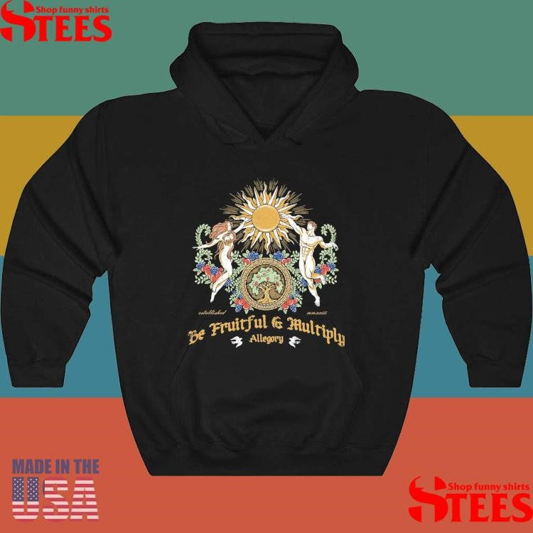 Be Fruitful And Multiply Allegory T-shirt