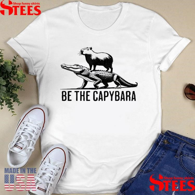 Be The Capybara Riding Gator T-shirt