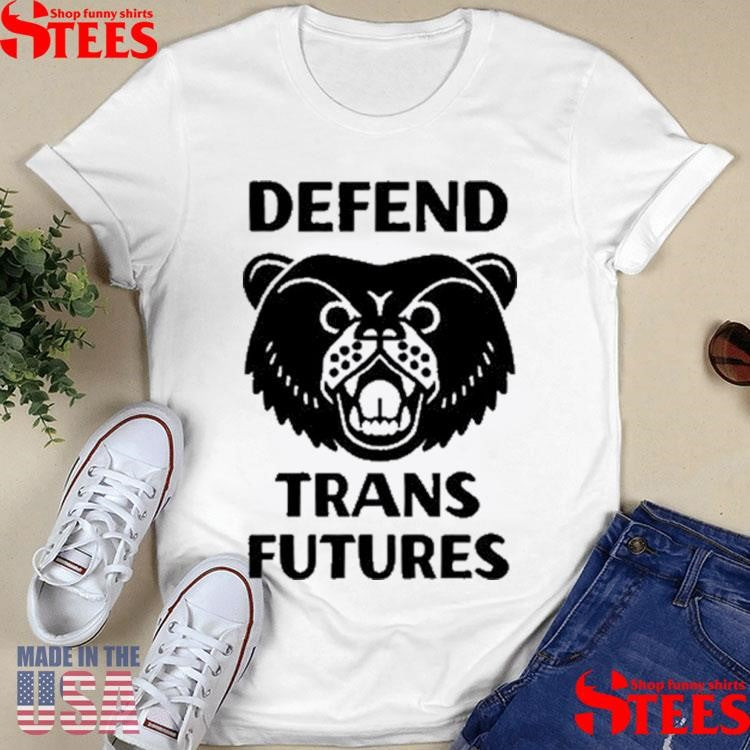 Bear Defend Trans Futures T-shirt