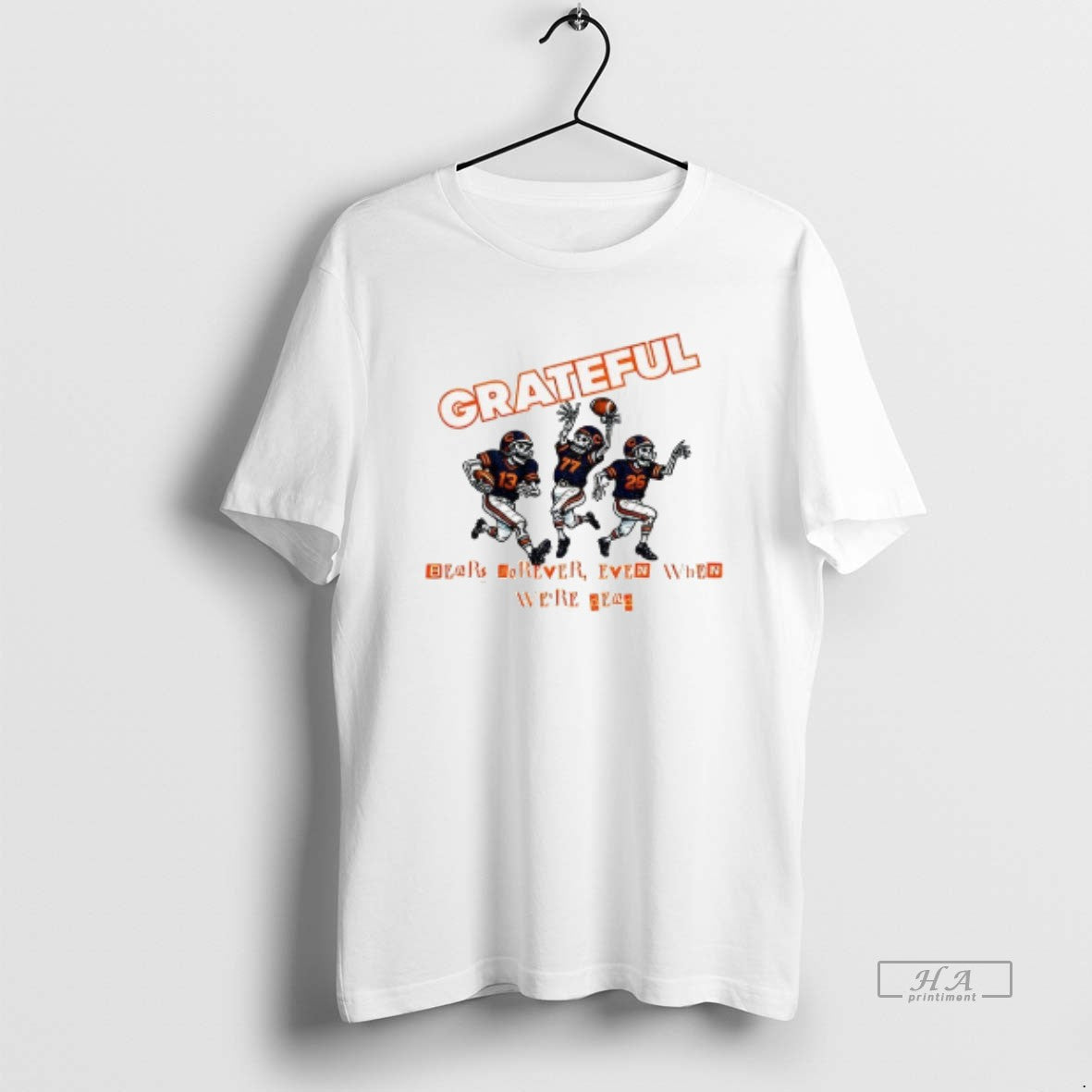 Official Bears Grateful Forever Even When Were Dead Skeleton Football T-Shirts, Hoodie, Sweatshirt | CiraTrend.com