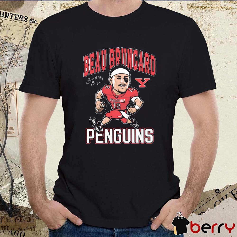 Beau Brungard Youngstown State Penguins Football NCAA Caricature Signature t-shirt