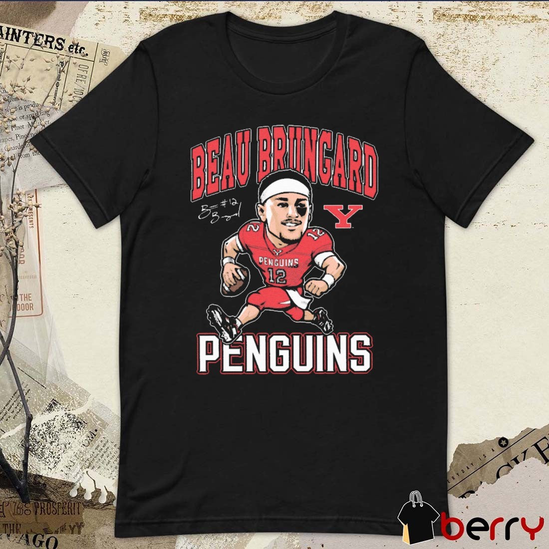 Beau Brungard Youngstown State Penguins Football NCAA Caricature Signature t-shirt