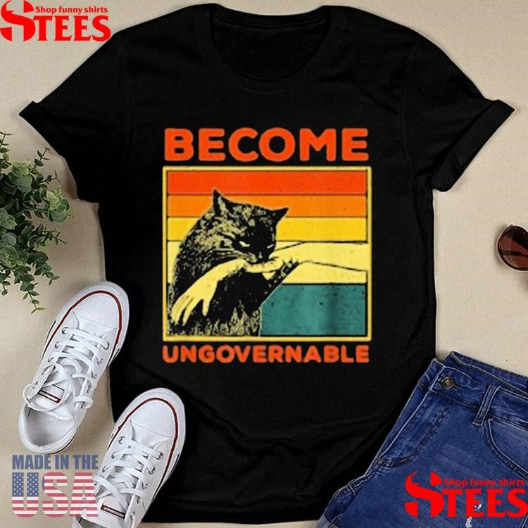 Become Ungovernable Black Cat Biting Hand T-shirts