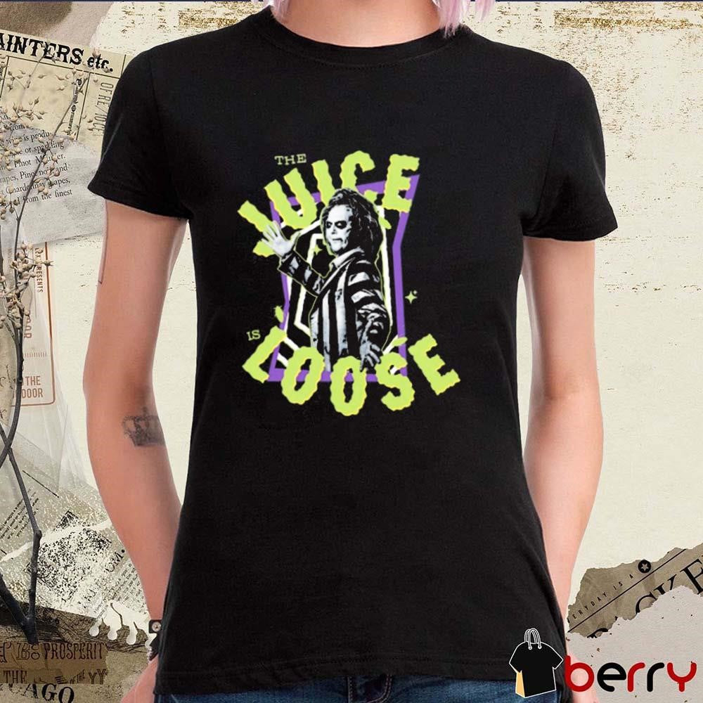 Beetlejuice Beetlejuice The Juice Is Loose t-shirt