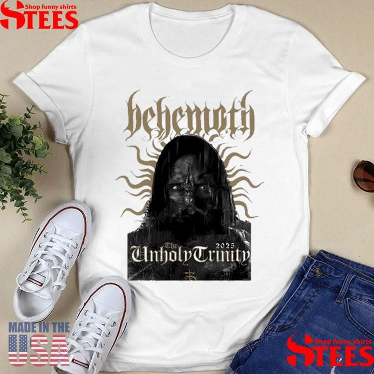 Behemoth Unholy Trinity 2025 Shirt