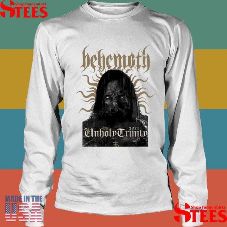 Behemoth Unholy Trinity 2025 Shirt