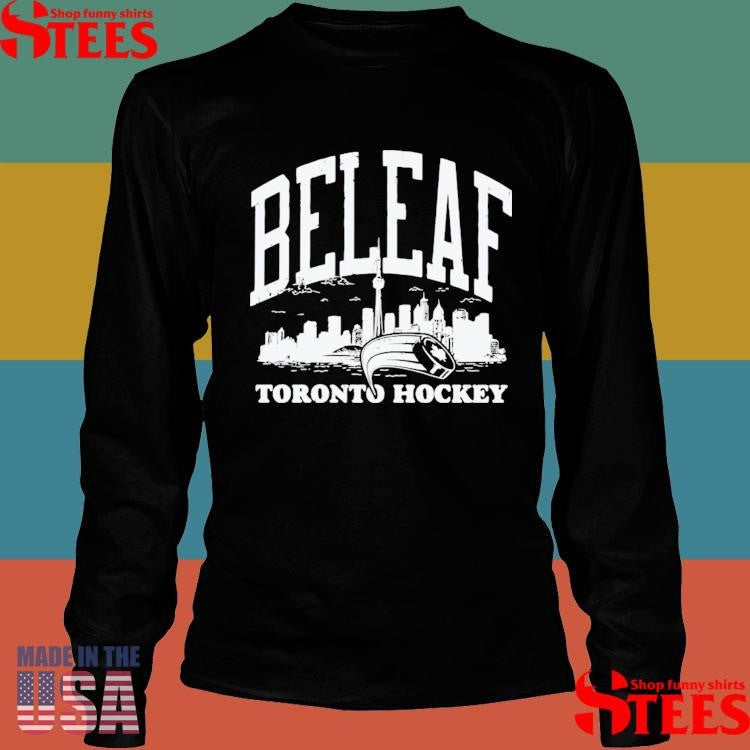 Beleaf Toronto Hockey Shirts
