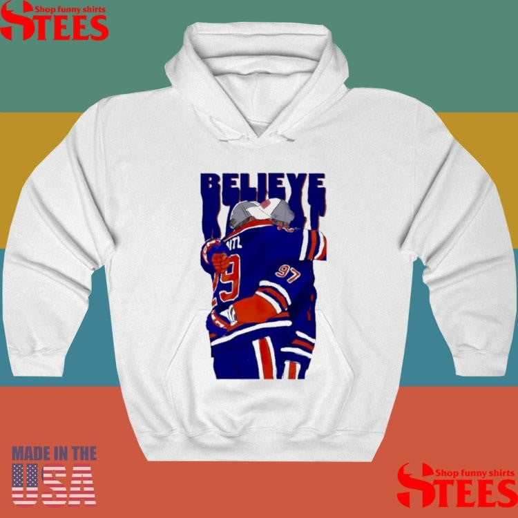 Believe Edmonton Oilers Hockey Connor Mcdavid Hugging Leon Draisaitl T-shirt