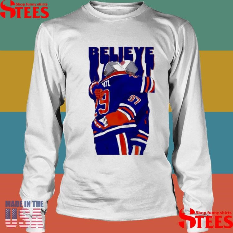 Believe Edmonton Oilers Hockey Connor Mcdavid Hugging Leon Draisaitl T-shirt