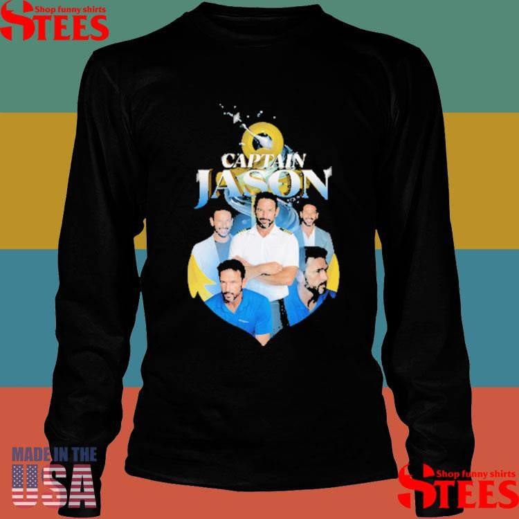 Below Deck Down Under Captain Jason Heartthrob Shirts