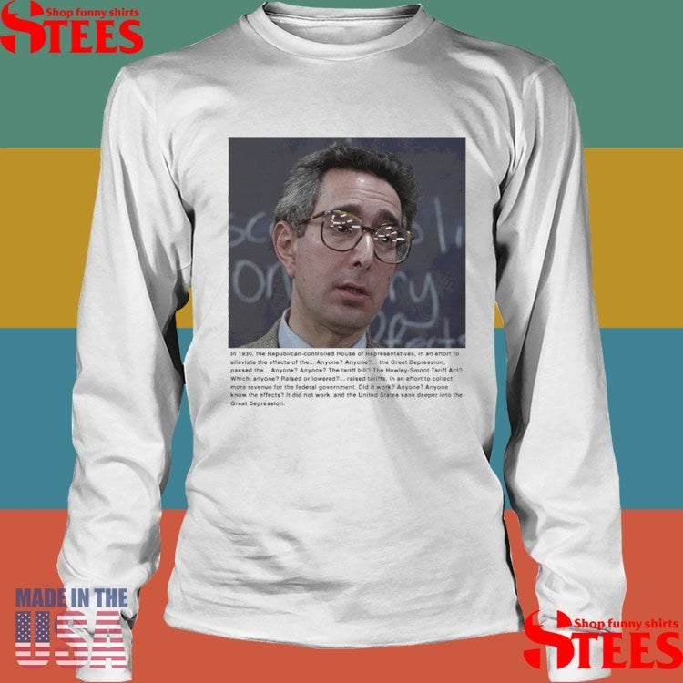 Ben Stein Tarrifs Shirts