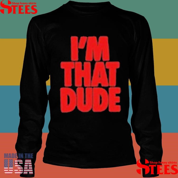 Benjamin Flores Jr Ride Along I’m That Dude Shirts