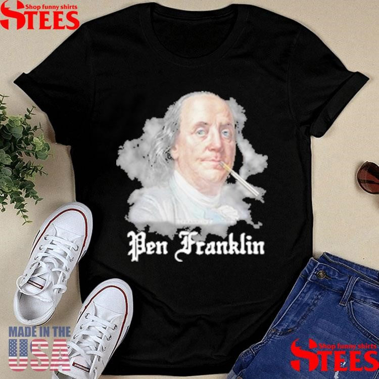 Benjamin Franklin Pen Franklin Smoke Shirts