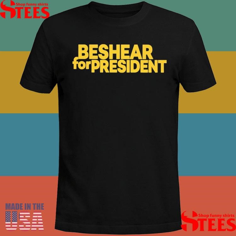 Beshear For President T-shirt
