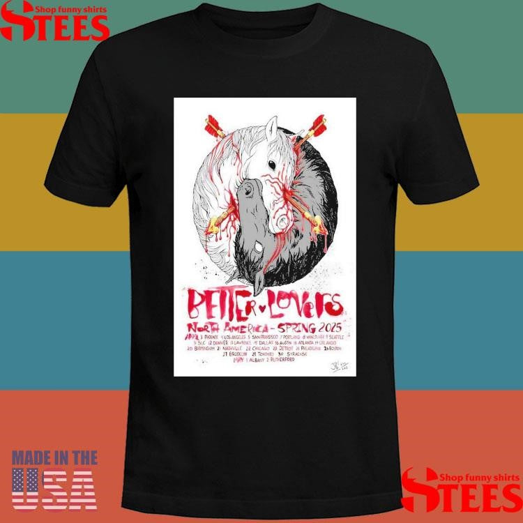 Better & Lovers Poster North America Spring June T-shirt