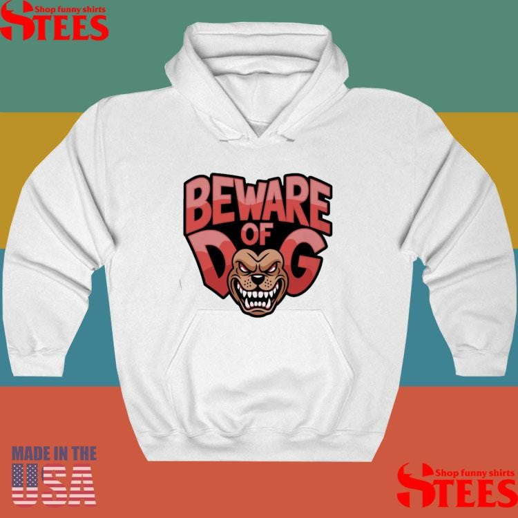 Beware Of Dog Heart Shirts