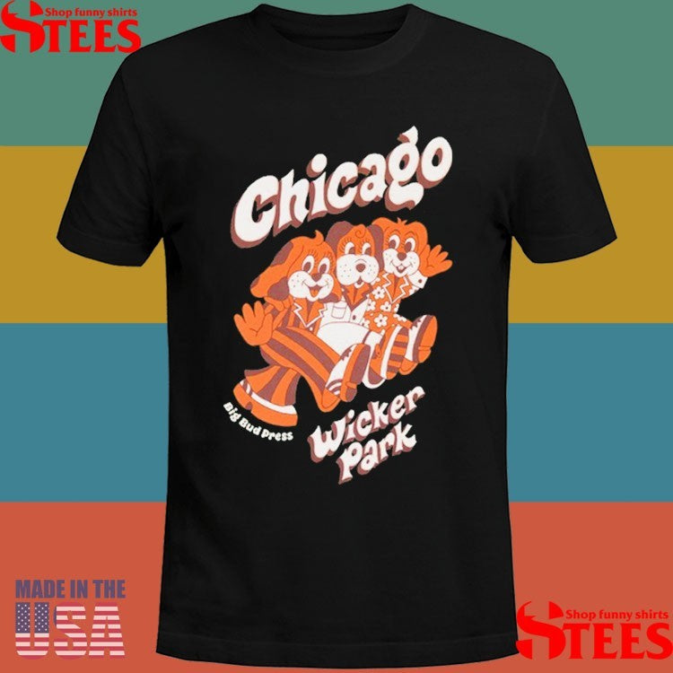Big Bud Press Chicago Wicker Park Shirts