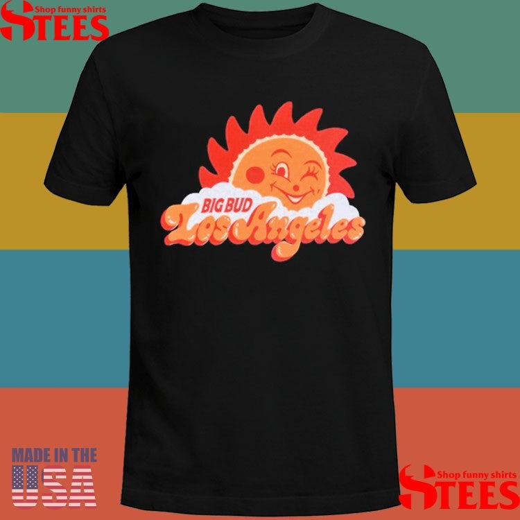 Big Bud Press Sunny Los Angeles Shirts