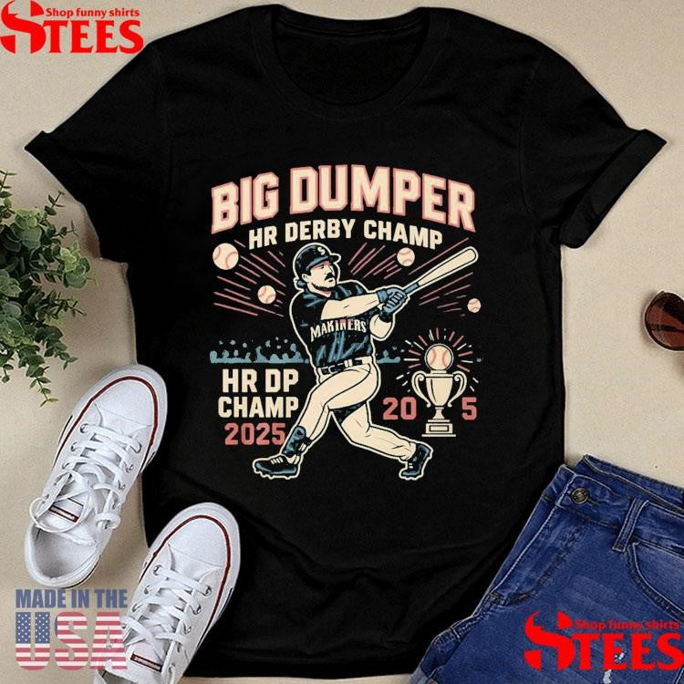 Big Dumper Home Run Derby 2025 Champ T-shirt