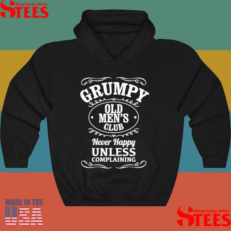 Big Kenny Grumpy Old Men’s Club Never Happy Unless Complaining T-shirt